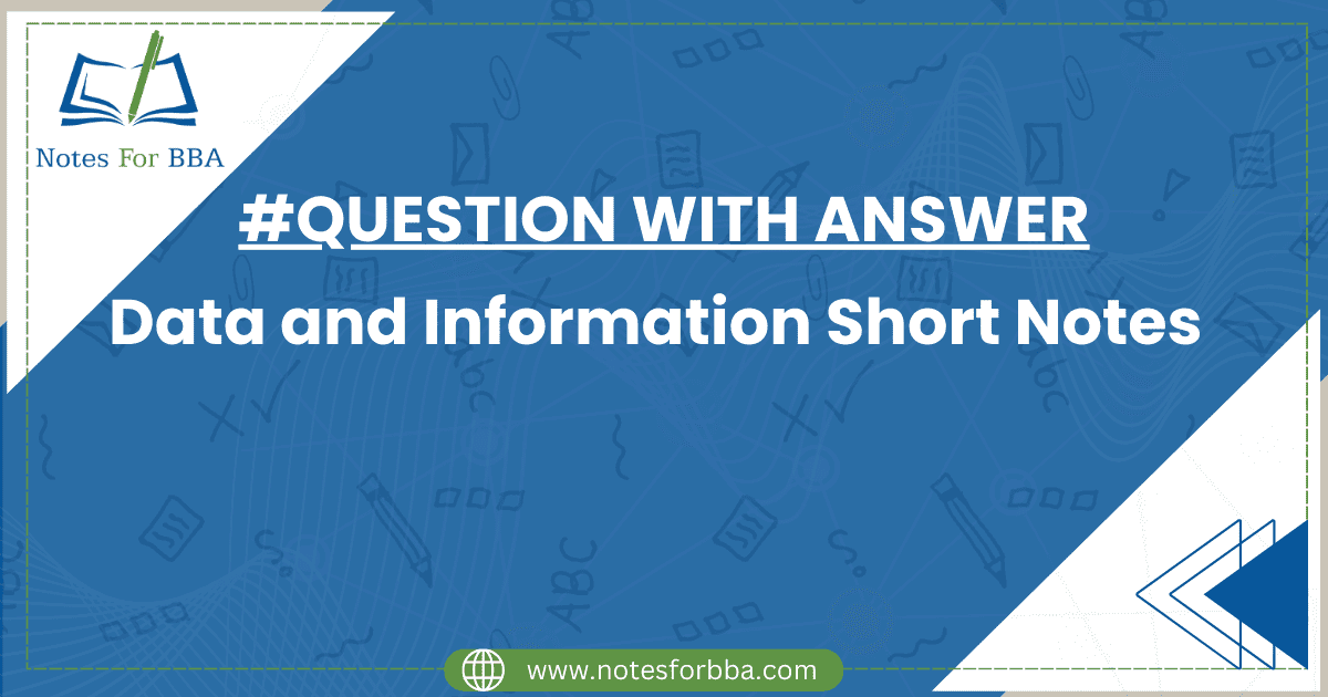 Data and Information Short Notes